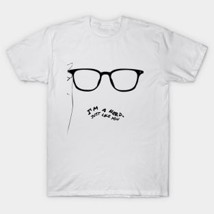 just like you T-Shirt